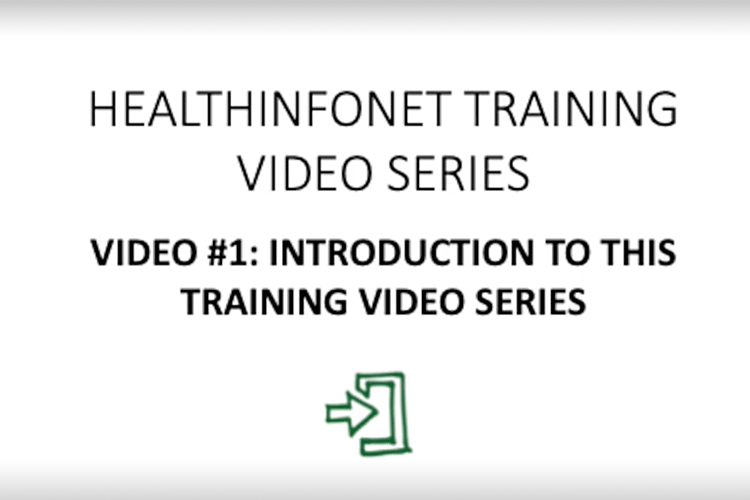 HIN Training Video Series
